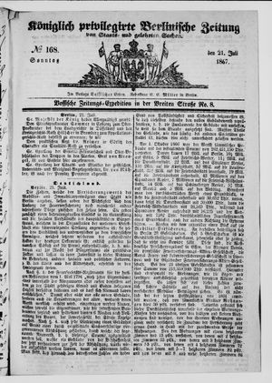 Königlich privilegirte Berlinische Zeitung von Staats- und gelehrten Sachen on Jul 21, 1867
