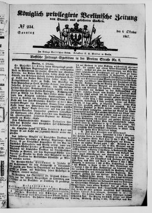 Königlich privilegirte Berlinische Zeitung von Staats- und gelehrten Sachen vom 06.10.1867