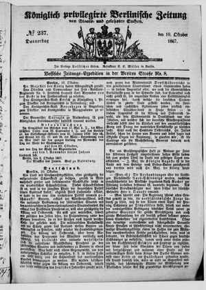 Königlich privilegirte Berlinische Zeitung von Staats- und gelehrten Sachen on Oct 10, 1867
