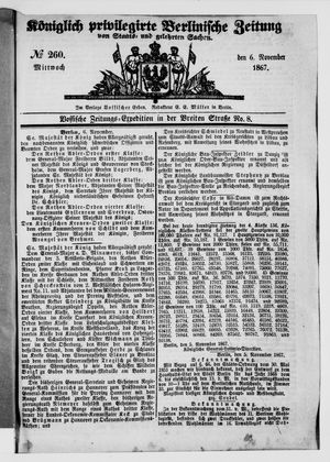 Königlich privilegirte Berlinische Zeitung von Staats- und gelehrten Sachen on Nov 6, 1867