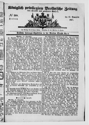 Königlich privilegirte Berlinische Zeitung von Staats- und gelehrten Sachen vom 15.11.1867