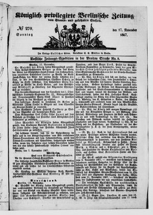 Königlich privilegirte Berlinische Zeitung von Staats- und gelehrten Sachen vom 17.11.1867