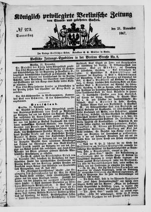 Königlich privilegirte Berlinische Zeitung von Staats- und gelehrten Sachen vom 21.11.1867