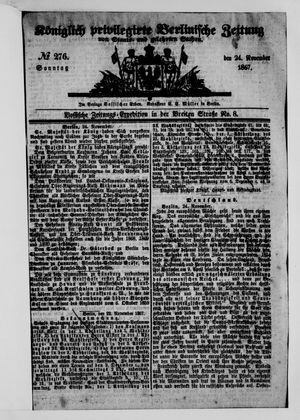 Königlich privilegirte Berlinische Zeitung von Staats- und gelehrten Sachen vom 24.11.1867