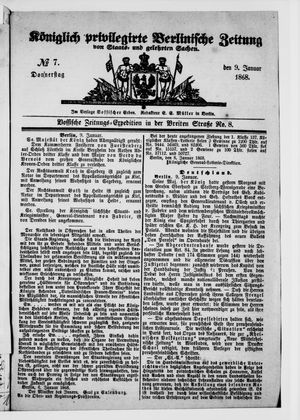 Königlich privilegirte Berlinische Zeitung von Staats- und gelehrten Sachen on Jan 9, 1868