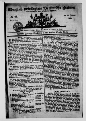 Königlich privilegirte Berlinische Zeitung von Staats- und gelehrten Sachen on Jan 28, 1868