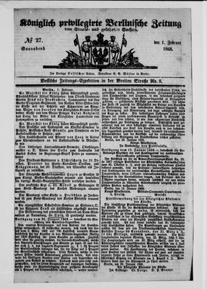 Königlich privilegirte Berlinische Zeitung von Staats- und gelehrten Sachen vom 01.02.1868