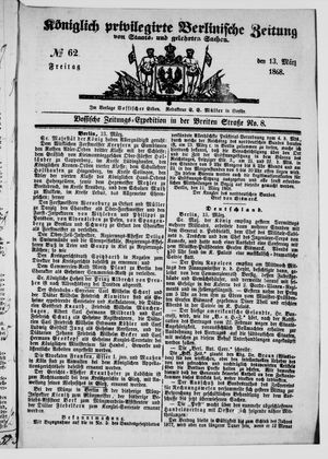 Königlich privilegirte Berlinische Zeitung von Staats- und gelehrten Sachen vom 13.03.1868