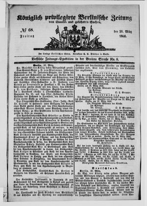 Königlich privilegirte Berlinische Zeitung von Staats- und gelehrten Sachen vom 20.03.1868