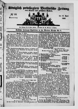 Königlich privilegirte Berlinische Zeitung von Staats- und gelehrten Sachen on Apr 19, 1868