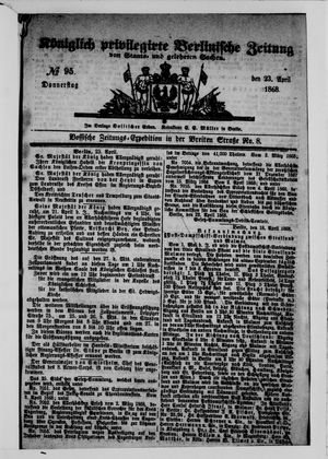 Königlich privilegirte Berlinische Zeitung von Staats- und gelehrten Sachen on Apr 23, 1868