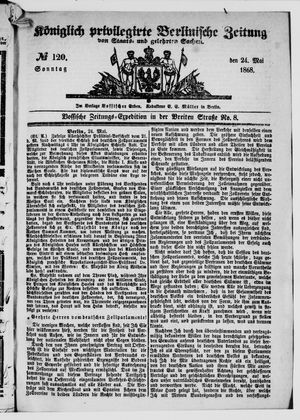 Königlich privilegirte Berlinische Zeitung von Staats- und gelehrten Sachen on May 24, 1868