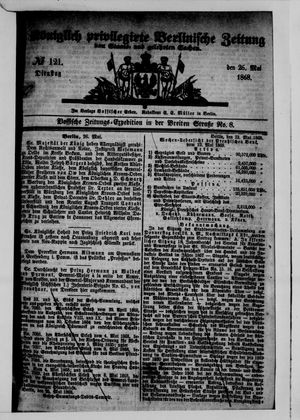 Königlich privilegirte Berlinische Zeitung von Staats- und gelehrten Sachen vom 26.05.1868