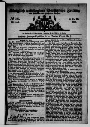 Königlich privilegirte Berlinische Zeitung von Staats- und gelehrten Sachen vom 27.05.1868