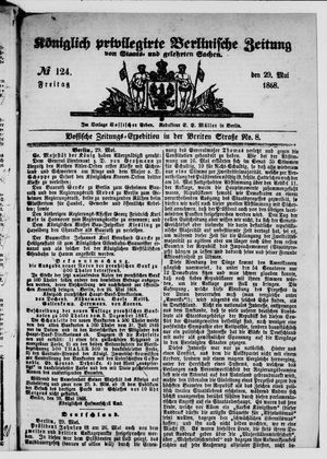 Königlich privilegirte Berlinische Zeitung von Staats- und gelehrten Sachen vom 29.05.1868