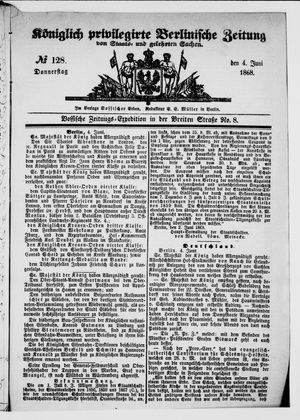 Königlich privilegirte Berlinische Zeitung von Staats- und gelehrten Sachen vom 04.06.1868
