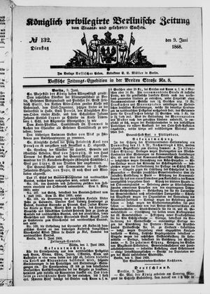 Königlich privilegirte Berlinische Zeitung von Staats- und gelehrten Sachen on Jun 9, 1868