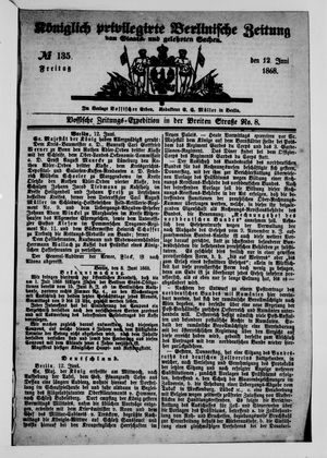 Königlich privilegirte Berlinische Zeitung von Staats- und gelehrten Sachen on Jun 12, 1868
