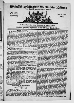 Königlich privilegirte Berlinische Zeitung von Staats- und gelehrten Sachen on Jun 14, 1868