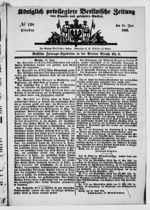 Königlich privilegirte Berlinische Zeitung von Staats- und gelehrten Sachen on Jun 16, 1868