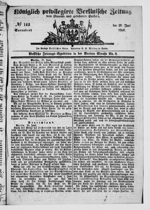Königlich privilegirte Berlinische Zeitung von Staats- und gelehrten Sachen vom 20.06.1868