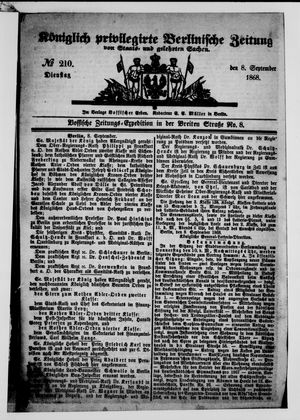 Königlich privilegirte Berlinische Zeitung von Staats- und gelehrten Sachen on Sep 8, 1868