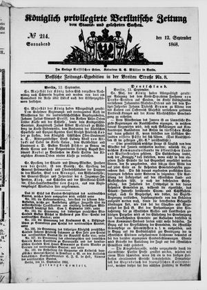 Königlich privilegirte Berlinische Zeitung von Staats- und gelehrten Sachen on Sep 12, 1868