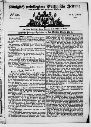 Königlich privilegirte Berlinische Zeitung von Staats- und gelehrten Sachen on Oct 8, 1868