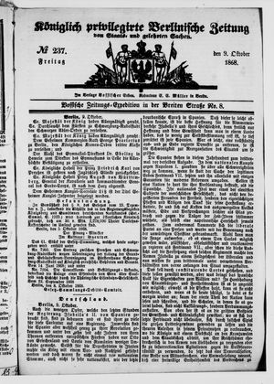 Königlich privilegirte Berlinische Zeitung von Staats- und gelehrten Sachen vom 09.10.1868