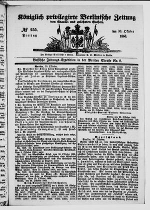 Königlich privilegirte Berlinische Zeitung von Staats- und gelehrten Sachen vom 30.10.1868