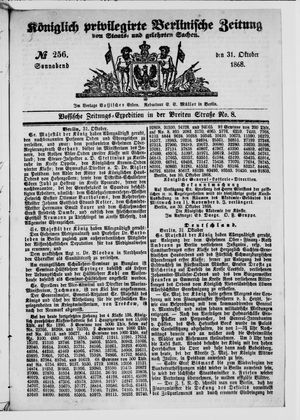 Königlich privilegirte Berlinische Zeitung von Staats- und gelehrten Sachen on Oct 31, 1868