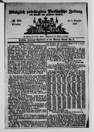 Königlich privilegirte Berlinische Zeitung von Staats- und gelehrten Sachen on Nov 3, 1868