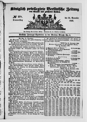 Königlich privilegirte Berlinische Zeitung von Staats- und gelehrten Sachen on Nov 26, 1868