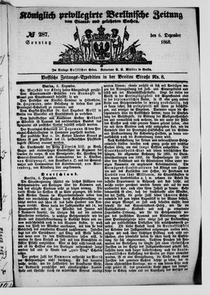 Königlich privilegirte Berlinische Zeitung von Staats- und gelehrten Sachen on Dec 6, 1868
