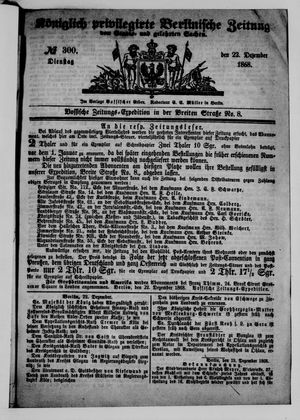 Königlich privilegirte Berlinische Zeitung von Staats- und gelehrten Sachen on Dec 22, 1868