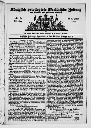 Königlich privilegirte Berlinische Zeitung von Staats- und gelehrten Sachen vom 05.01.1869