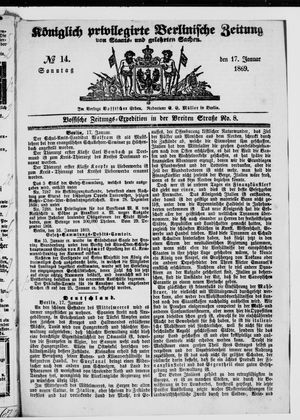 Königlich privilegirte Berlinische Zeitung von Staats- und gelehrten Sachen on Jan 17, 1869