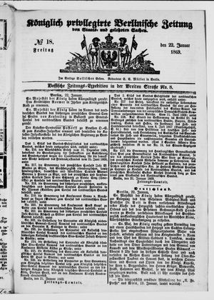 Königlich privilegirte Berlinische Zeitung von Staats- und gelehrten Sachen vom 22.01.1869
