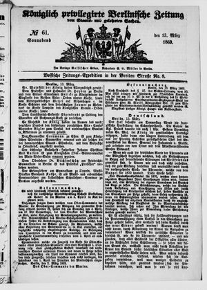 Königlich privilegirte Berlinische Zeitung von Staats- und gelehrten Sachen vom 13.03.1869