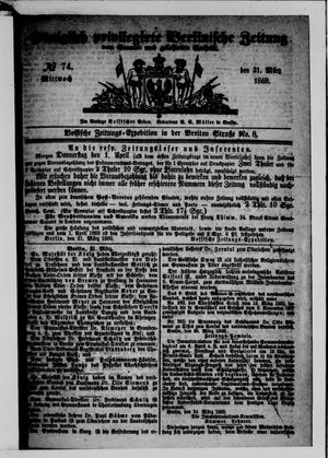 Königlich privilegirte Berlinische Zeitung von Staats- und gelehrten Sachen on Mar 31, 1869
