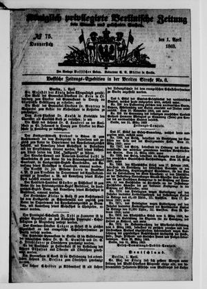 Königlich privilegirte Berlinische Zeitung von Staats- und gelehrten Sachen on Apr 1, 1869