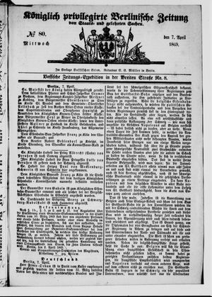 Königlich privilegirte Berlinische Zeitung von Staats- und gelehrten Sachen vom 07.04.1869