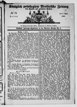 Königlich privilegirte Berlinische Zeitung von Staats- und gelehrten Sachen vom 09.04.1869