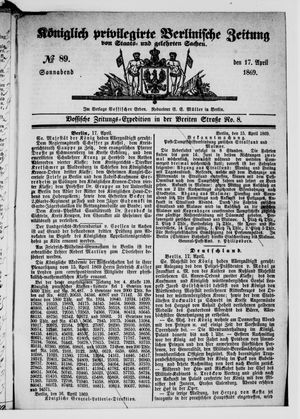 Königlich privilegirte Berlinische Zeitung von Staats- und gelehrten Sachen on Apr 17, 1869