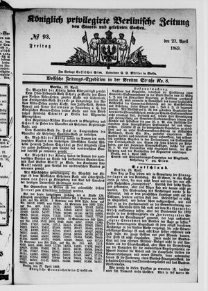 Königlich privilegirte Berlinische Zeitung von Staats- und gelehrten Sachen vom 23.04.1869