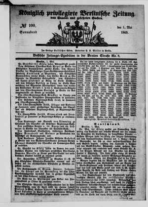 Königlich privilegirte Berlinische Zeitung von Staats- und gelehrten Sachen vom 01.05.1869