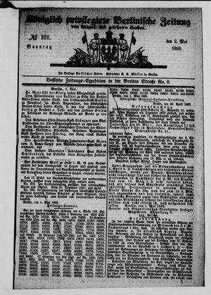 Königlich privilegirte Berlinische Zeitung von Staats- und gelehrten Sachen vom 02.05.1869
