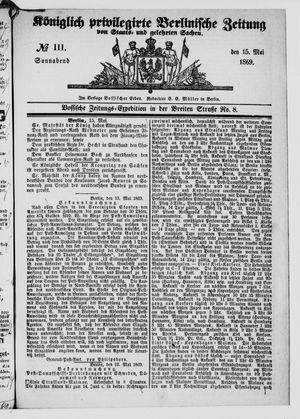 Königlich privilegirte Berlinische Zeitung von Staats- und gelehrten Sachen on May 15, 1869