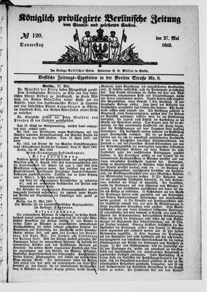 Königlich privilegirte Berlinische Zeitung von Staats- und gelehrten Sachen on May 27, 1869