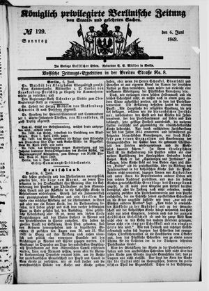 Königlich privilegirte Berlinische Zeitung von Staats- und gelehrten Sachen vom 06.06.1869